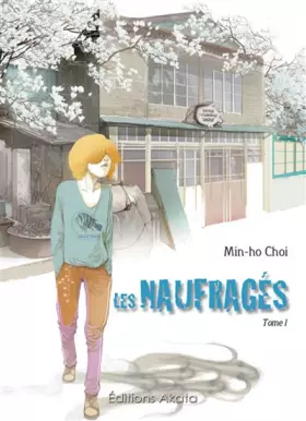 Couverture du produit · Les Naufragés - tome 1 (01)