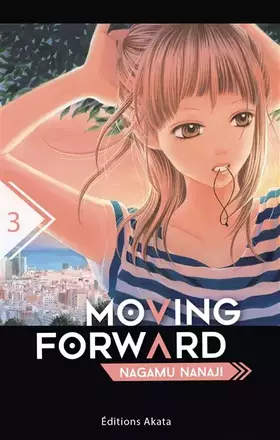 Couverture du produit · Moving Forward - tome 3 (03)