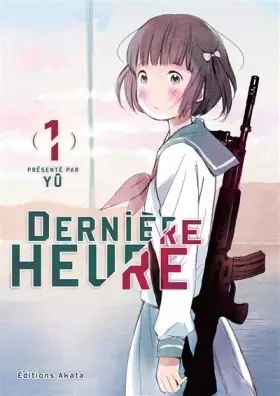 Couverture du produit · Dernière Heure - tome 1 (01)