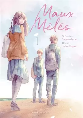 Couverture du produit · Maux mêlés - tome 1 (01)