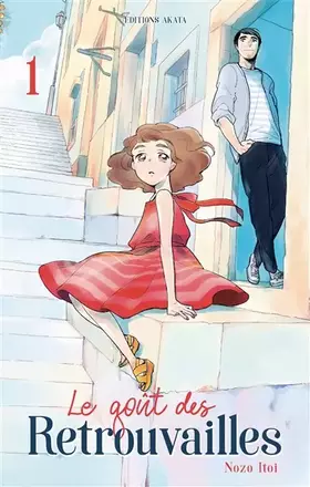 Couverture du produit · Le goût des retrouvailles - tome 1
