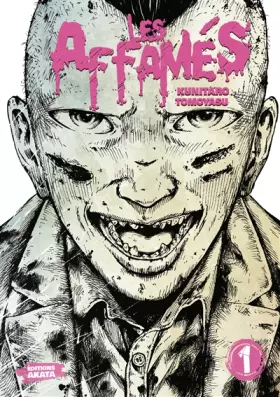 Couverture du produit · Les Affamés - Tome 1 (01)