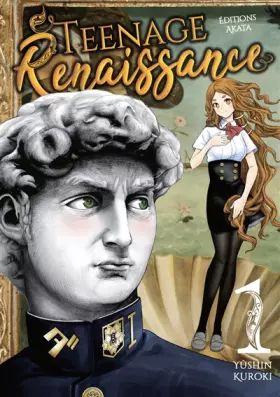 Couverture du produit · Teenage Renaissance - tome 1 (01)