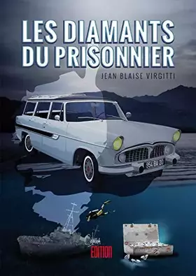 Couverture du produit · Les diamants du prisonnier