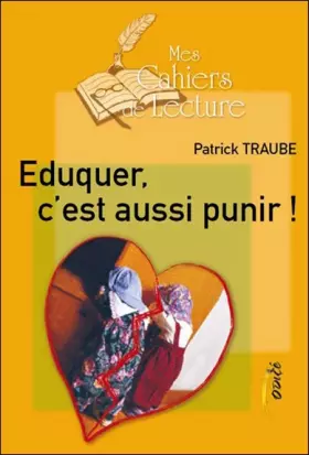 Couverture du produit · Eduquer, c'est aussi punir !