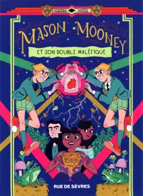 Couverture du produit · Mason Mooney - tome 2: Et son double maléfique