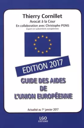 Couverture du produit · Guide des aides de l'Union européenne 2017