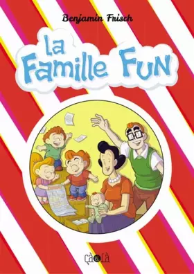 Couverture du produit · La famille Fun