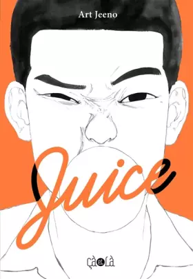 Couverture du produit · Juice: Volume 1