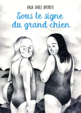 Couverture du produit · Sous le signe du grand chien