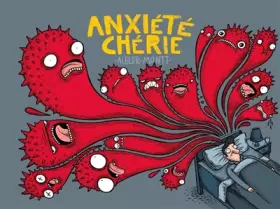 Couverture du produit · Anxiété chérie