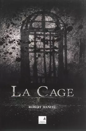 Couverture du produit · La Cage