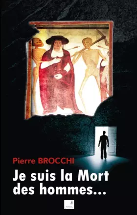 Couverture du produit · Je suis la mort des hommes