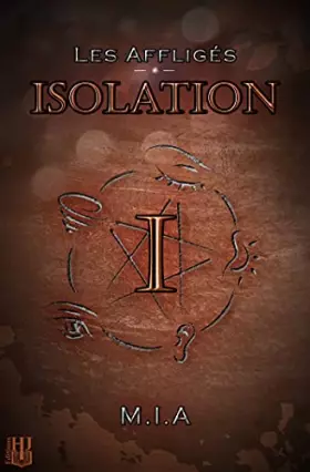 Couverture du produit · Les Affligés - Volume 1 : Isolation