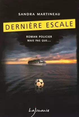 Couverture du produit · DERNIERE ESCALE