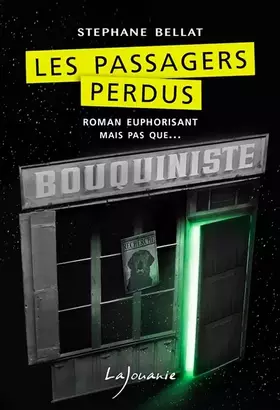 Couverture du produit · Les passagers perdus