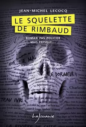 Couverture du produit · Le squelette de Rimbaud