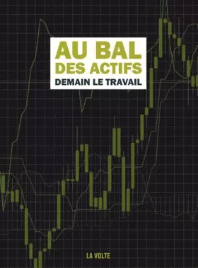 Couverture du produit · Au bal des actifs: Demain, le travail