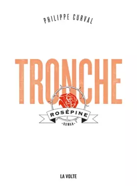 Couverture du produit · Tronche, Rosépine: ROSEPINE