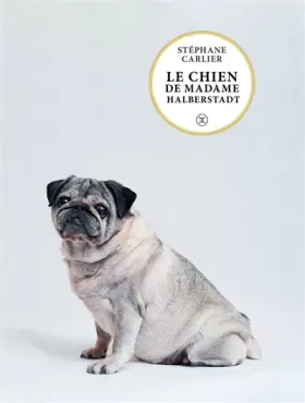 Couverture du produit · Le chien de madame Halberstadt