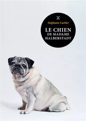 Couverture du produit · Le chien de Madame Halberstadt