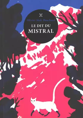 Couverture du produit · Le Dit du mistral