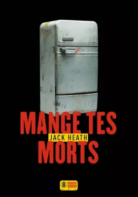 Couverture du produit · Mange tes morts
