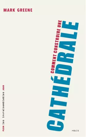 Couverture du produit · Comment construire une cathédrale