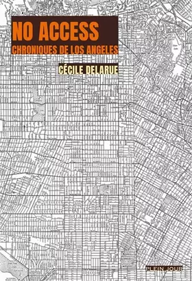 Couverture du produit · No access: Chroniques de Los Angeles