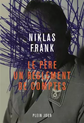 Couverture du produit · Le père, un réglement de compte