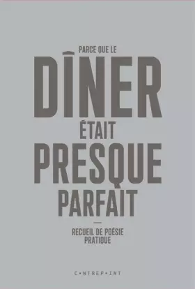 Couverture du produit · Parce que le dîner était presque parfait