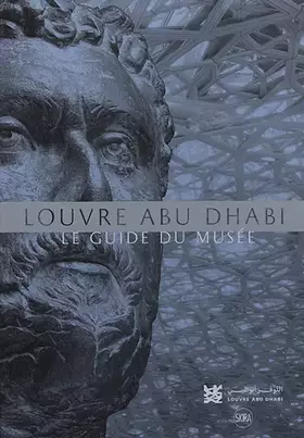 Couverture du produit · louvre abu dhabi - guide des collections