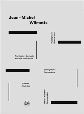 Couverture du produit · jean-michel wilmotte. museographie