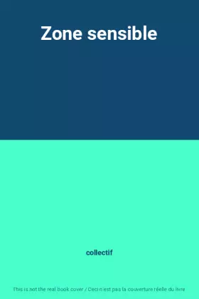 Couverture du produit · Zone sensible