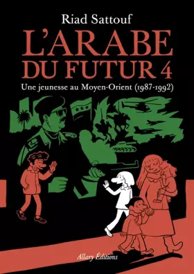 Couverture du produit · L'Arabe du futur - volume 4 (4)