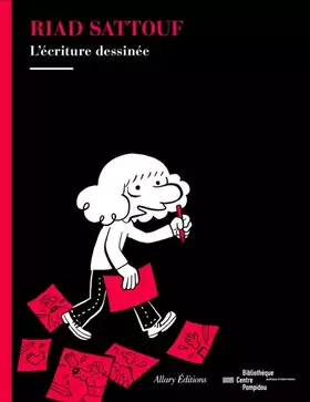 Couverture du produit · Riad Sattouf, l'écriture dessinée