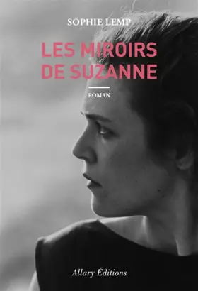 Couverture du produit · Les miroirs de Suzanne