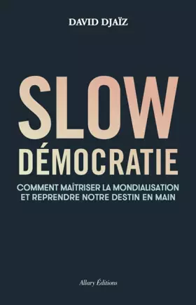 Couverture du produit · Slow démocratie