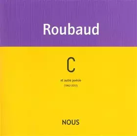 Couverture du produit · C et autres poésies (1962-2012)