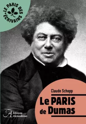 Couverture du produit · Le Paris de Dumas