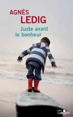 Couverture du produit · Juste avant le bonheur