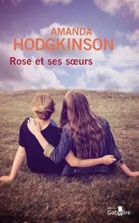 Couverture du produit · Rose et ses soeurs