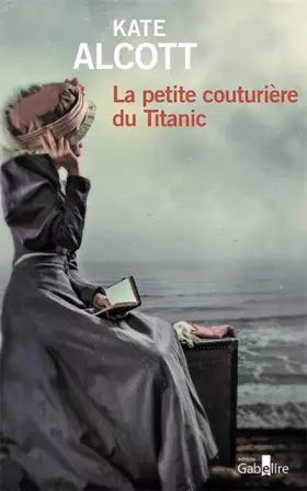 Couverture du produit · La petite couturière du Titanic