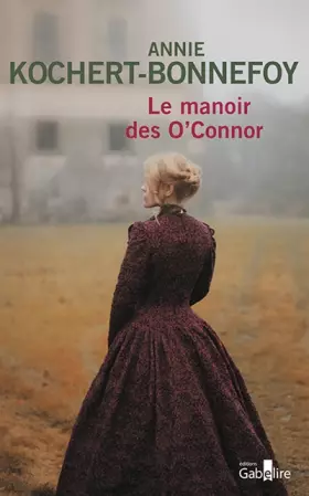 Couverture du produit · Le manoir des O'Connor