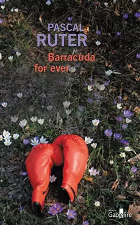 Couverture du produit · Barracuda for ever