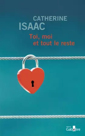 Couverture du produit · Toi, moi et tout le reste