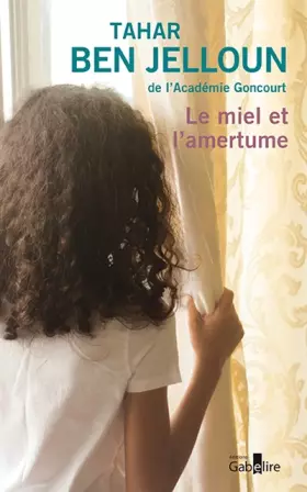 Couverture du produit · Le miel et l'amertume