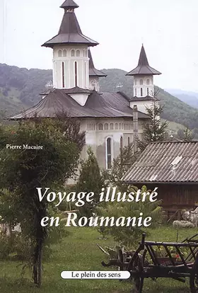 Couverture du produit · Voyage illustré en Roumanie