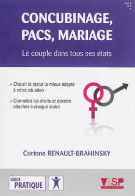 Couverture du produit · Concubinage, pacs, mariage
