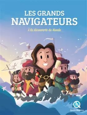 Couverture du produit · Les Grands Navigateurs: À la découverte du monde